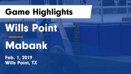 Wills Point  vs Mabank  Game Highlights - Feb. 1, 2019