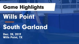 Wills Point  vs South Garland  Game Highlights - Dec. 28, 2019