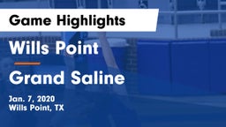 Wills Point  vs Grand Saline  Game Highlights - Jan. 7, 2020