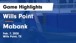 Wills Point  vs Mabank  Game Highlights - Feb. 7, 2020