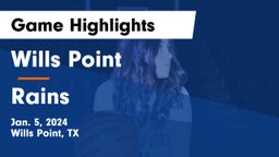 Wills Point  vs Rains  Game Highlights - Jan. 5, 2024