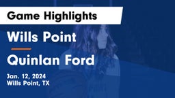 Wills Point  vs Quinlan Ford  Game Highlights - Jan. 12, 2024
