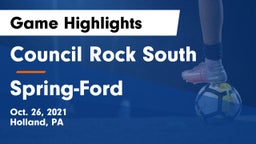 Council Rock South  vs Spring-Ford  Game Highlights - Oct. 26, 2021