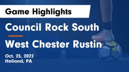 Council Rock South  vs West Chester Rustin  Game Highlights - Oct. 25, 2022