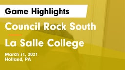 Council Rock South  vs La Salle College  Game Highlights - March 31, 2021
