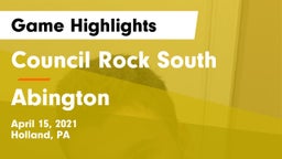 Council Rock South  vs Abington  Game Highlights - April 15, 2021