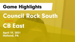 Council Rock South  vs CB East Game Highlights - April 19, 2021