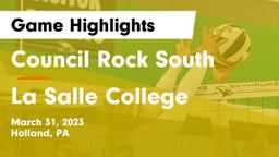 Council Rock South  vs La Salle College  Game Highlights - March 31, 2023