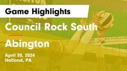 Council Rock South  vs Abington  Game Highlights - April 30, 2024