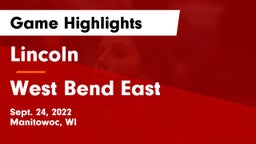 Lincoln  vs West Bend East  Game Highlights - Sept. 24, 2022