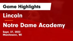 Lincoln  vs Notre Dame Academy Game Highlights - Sept. 27, 2022