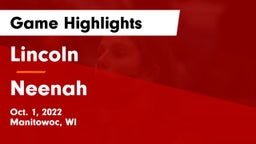 Lincoln  vs Neenah Game Highlights - Oct. 1, 2022