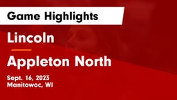 Lincoln  vs Appleton North Game Highlights - Sept. 16, 2023