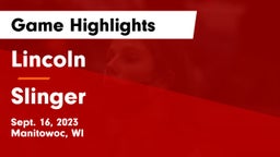 Lincoln  vs Slinger  Game Highlights - Sept. 16, 2023