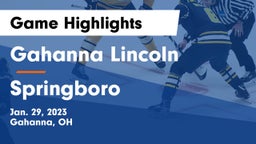 Gahanna Lincoln  vs Springboro  Game Highlights - Jan. 29, 2023