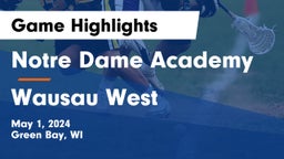 Notre Dame Academy vs Wausau West  Game Highlights - May 1, 2024