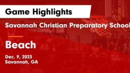 Savannah Christian Preparatory School vs Beach  Game Highlights - Dec. 9, 2023