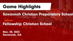 Savannah Christian Preparatory School vs Fellowship Christian School Game Highlights - Nov. 30, 2023