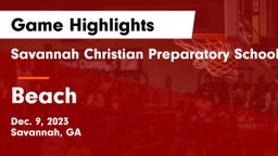 Savannah Christian Preparatory School vs Beach  Game Highlights - Dec. 9, 2023