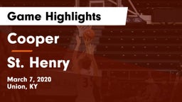 Cooper  vs St. Henry  Game Highlights - March 7, 2020