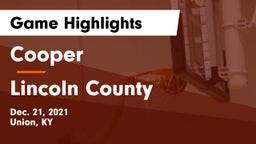 Cooper  vs Lincoln County  Game Highlights - Dec. 21, 2021