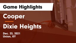 Cooper  vs Dixie Heights  Game Highlights - Dec. 23, 2021