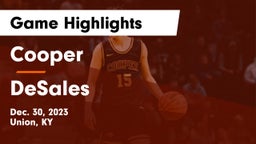 Cooper  vs DeSales  Game Highlights - Dec. 30, 2023