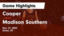 Cooper  vs Madison Southern  Game Highlights - Dec. 27, 2023