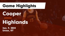 Cooper  vs Highlands  Game Highlights - Jan. 9, 2024