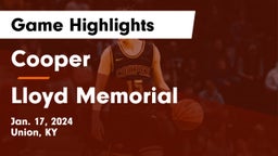 Cooper  vs Lloyd Memorial  Game Highlights - Jan. 17, 2024