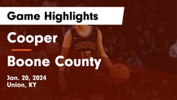 Cooper  vs Boone County  Game Highlights - Jan. 20, 2024