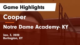 Cooper  vs Notre Dame Academy- KY Game Highlights - Jan. 3, 2020