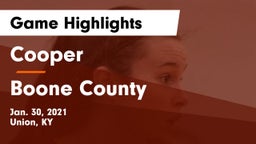 Cooper  vs Boone County  Game Highlights - Jan. 30, 2021