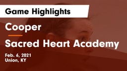 Cooper  vs Sacred Heart Academy Game Highlights - Feb. 6, 2021