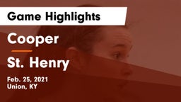 Cooper  vs St. Henry  Game Highlights - Feb. 25, 2021