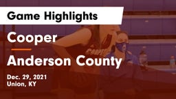 Cooper  vs Anderson County  Game Highlights - Dec. 29, 2021