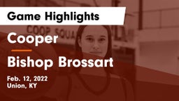Cooper  vs Bishop Brossart  Game Highlights - Feb. 12, 2022