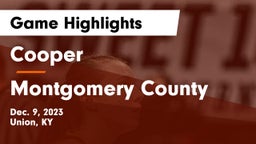 Cooper  vs Montgomery County  Game Highlights - Dec. 9, 2023
