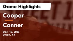 Cooper  vs Conner  Game Highlights - Dec. 15, 2023