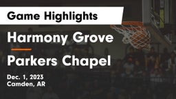 Harmony Grove  vs Parkers Chapel  Game Highlights - Dec. 1, 2023