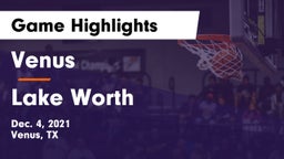 Venus  vs Lake Worth  Game Highlights - Dec. 4, 2021