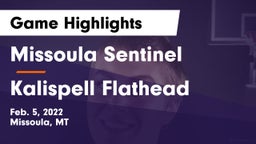 Missoula Sentinel  vs Kalispell Flathead  Game Highlights - Feb. 5, 2022