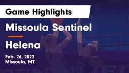 Missoula Sentinel  vs Helena  Game Highlights - Feb. 26, 2022