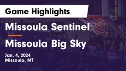 Missoula Sentinel  vs Missoula Big Sky  Game Highlights - Jan. 4, 2024