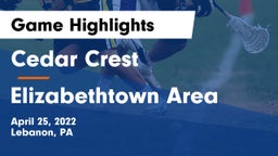 Cedar Crest  vs Elizabethtown Area  Game Highlights - April 25, 2022