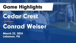 Cedar Crest  vs Conrad Weiser  Game Highlights - March 22, 2024