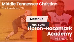 Matchup: Middle Tennessee Chr vs. Tipton-Rosemark Academy  2017