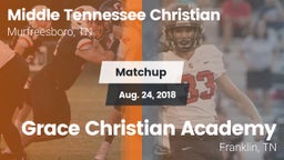 Matchup: Middle Tennessee Chr vs. Grace Christian Academy 2018