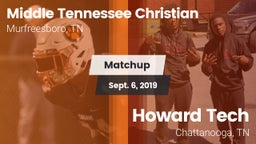 Matchup: Middle Tennessee Chr vs. Howard Tech  2019