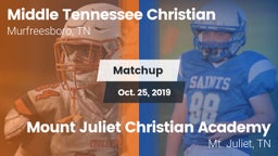 Matchup: Middle Tennessee Chr vs. Mount Juliet Christian Academy  2019